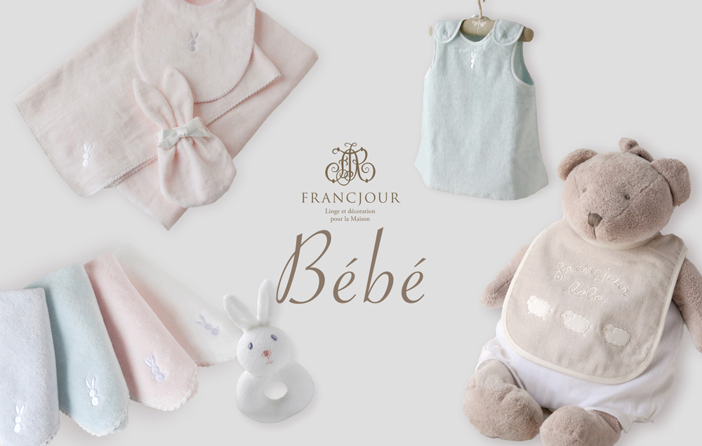 フランジュールオリジナルベビーアイテム『Bebe』